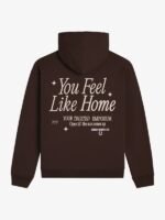 Shop You Feel Like Home Brown Hoodie