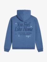 You Feel Like Home Blue Hoodie